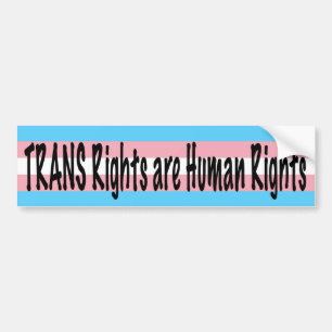 TRANSの権利は人権である バンパーステッカー