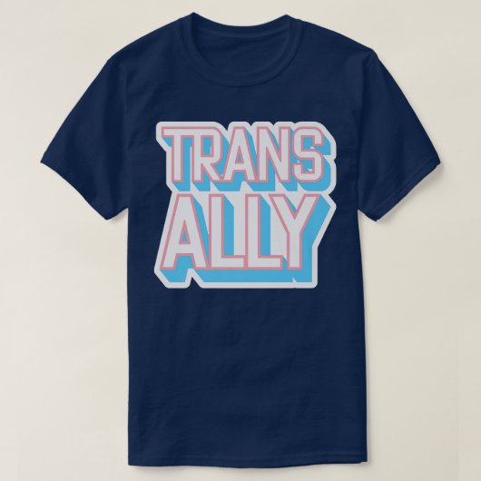 Trans Ally , Pride , Proud Trans Ally Tシャツ (デザイン正面)