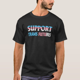 Trans Futures LGBTゲイTrans Rights Kidsをサポート Tシャツ
