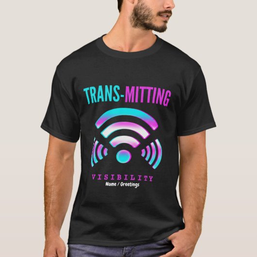 Trans-mitting Visibility Modern Glitch Transgender Tシャツ (正面)