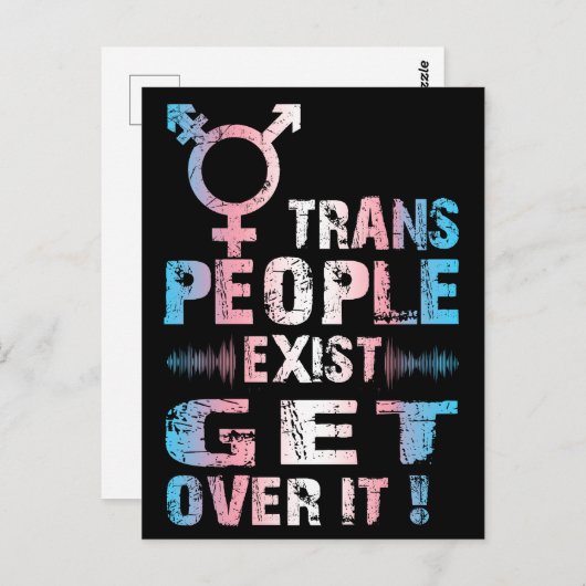 Trans People Exist get over it - Transgender Pride ポストカード (正面/裏面)