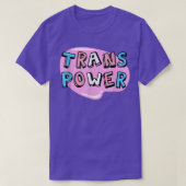 Trans Power - Funny Transgender Pride T-Shirt Tシャツ (デザイン正面)