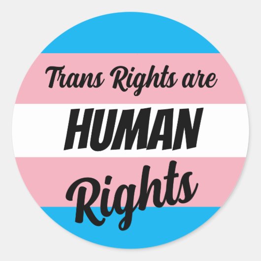 Trans Rights Are Human Rights ラウンドシール (正面)