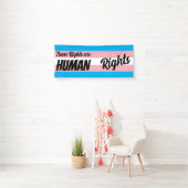 Trans Rights Are Human Rights 横断幕 (インサイチュ)