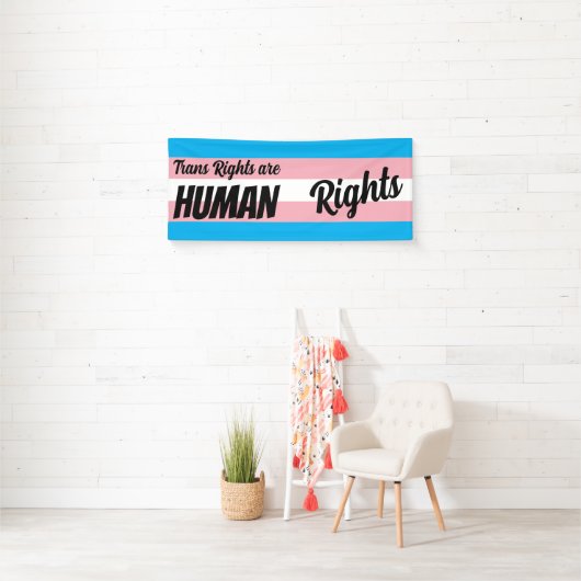 Trans Rights Are Human Rights 横断幕 (インサイチュ)