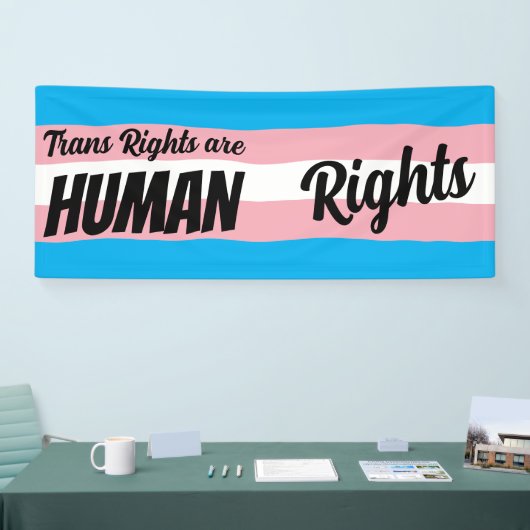 Trans Rights Are Human Rights 横断幕 (トレードショー)