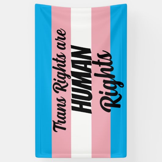 Trans Rights Are Human Rights 横断幕 (縦)