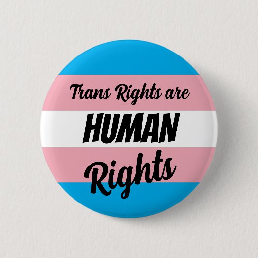 Trans Rights Are Human Rights 缶バッジ (正面)