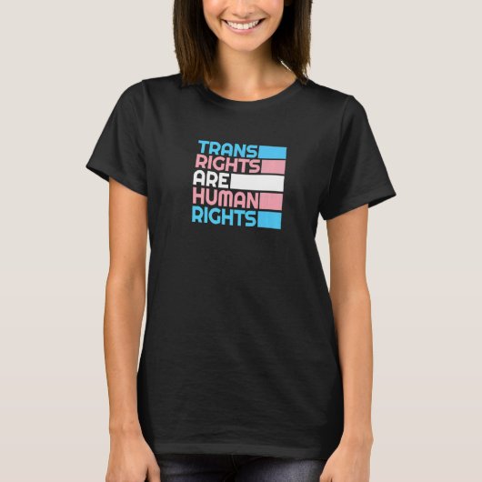 Trans Rights Are Human Rights Gay LGBTQ Transgende Tシャツ (正面)