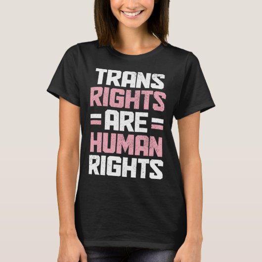 Trans Rights Are Human Rights Transgender Pride Fl Tシャツ (正面)