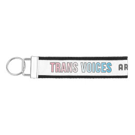 Trans Voices are beautiful リストバンドキーホルダー