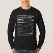 Transmission Engineer Nutritional Facts Tシャツ (正面)