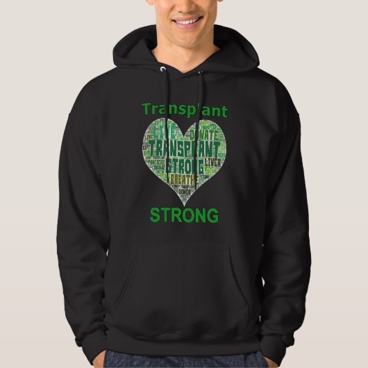 Transplant Strong Heart Word Lung Kidney Heart Liv パーカ (正面)