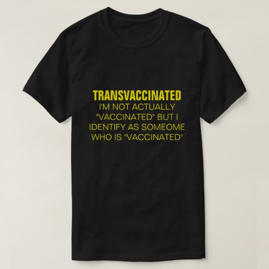 TRANSVACCINATED  T-Shirt Tシャツ (デザイン正面)