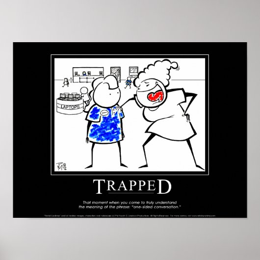 「TRAPPED」「やる気を起こさせるRetail Sunshine」ポスター ポスター (正面)