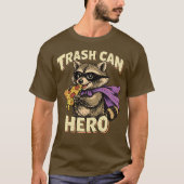 “Trash Can Hero” Mischievous Raccoon design Tシャツ (正面)