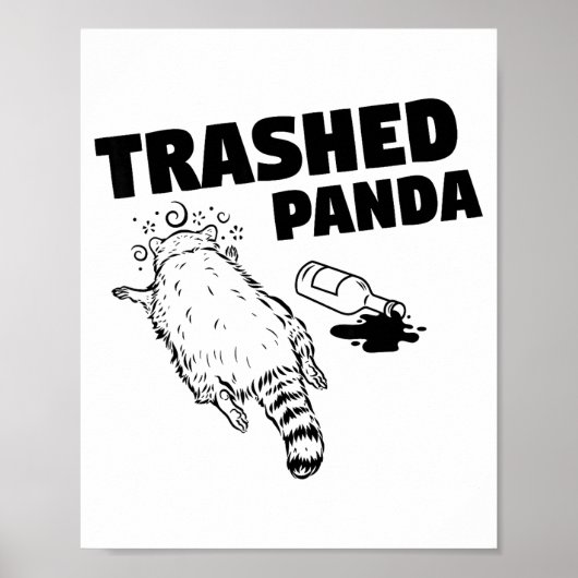 Trash Panda Drunk Racoon Funny  ポスター (正面)