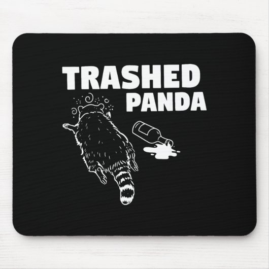 Trash Panda Drunk Racoon Funny Racoon Animal Lover マウスパッド (正面)