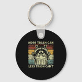 Trash Panda Raccoon It's Called Trash Can Not Tras キーホルダー (正面)