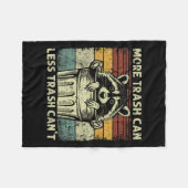 Trash Panda Raccoon It's Called Trash Can Not Tras フリースブランケット (正面(横))