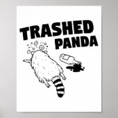 Trashed Panda, Funny Drunk Raccoon, Funny Trash Pa ポスター (正面)