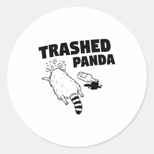 Trashed Panda, Funny Drunk Raccoon, Funny Trash Pa ラウンドシール (正面)