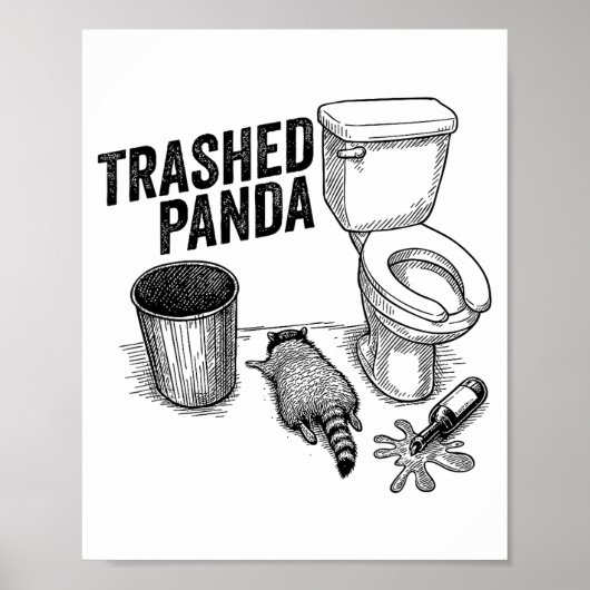 Trashed Panda, Funny Drunk Raccoon, Trash Panda Hu ポスター (正面)