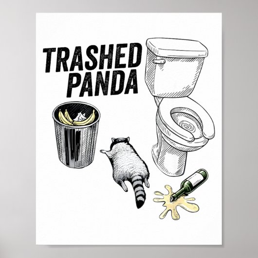 Trashed Panda, Funny Drunk Raccoon, Trash Panda Hu ポスター (正面)