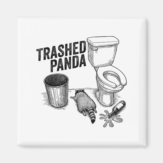 Trashed Panda, Funny Drunk Raccoon, Trash Panda Hu マグネット (正面)