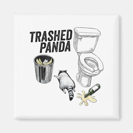 Trashed Panda, Funny Drunk Raccoon, Trash Panda Hu マグネット (正面)