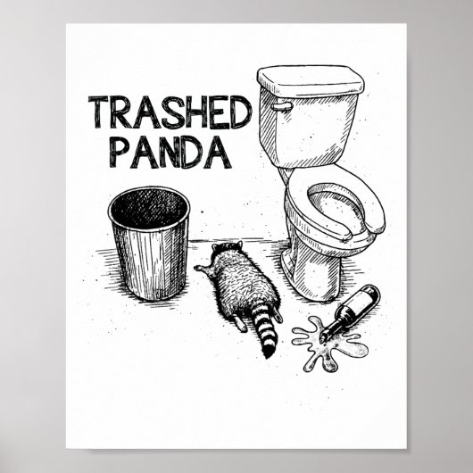 Trashed Panda Funny Drunk Racoon  ポスター (正面)