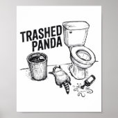 Trashed Panda Funny Drunk Racoon  ポスター (正面)
