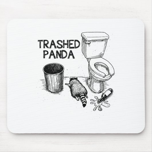 Trashed Panda Funny Drunk Racoon  マウスパッド (正面)