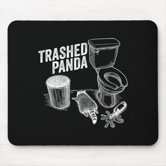 Trashed Panda Funny Drunk Racoon  マウスパッド (正面)