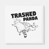 Trashed Panda Funny Drunk Racoon  マグネット (正面)
