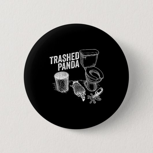 Trashed Panda Funny Drunk Racoon  缶バッジ (正面)