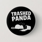 Trashed Panda Funny Drunk Racoon 缶バッジ (正面)