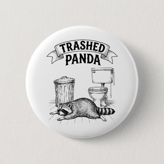 Trashed Panda Funny Drunk Racoon 缶バッジ (正面)