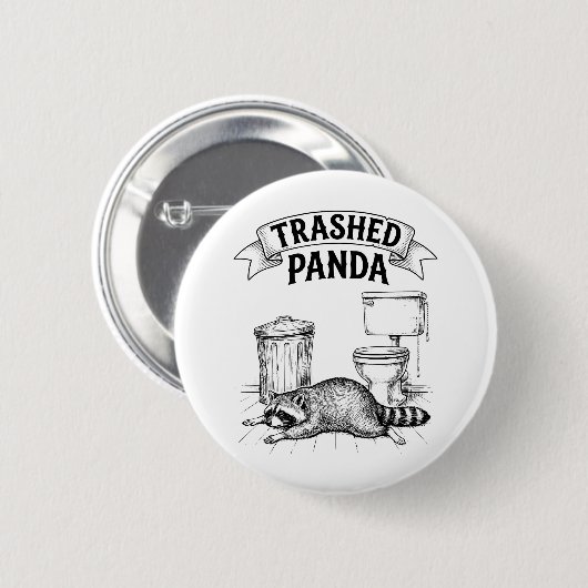 Trashed Panda Funny Drunk Racoon 缶バッジ (正面&裏面)