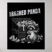 Trashed Panda Funny Drunk Racoon Cool Animals Grap ポスター (正面)