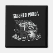 Trashed Panda Funny Drunk Racoon Cool Animals Grap マグネット (正面)