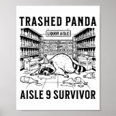 Trashed Panda Liquore Funny Hangover Crazy Drunk R ポスター (正面)