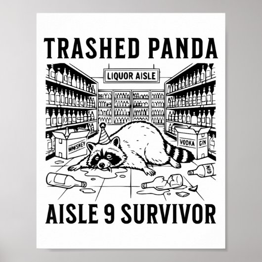 Trashed Panda Liquore Funny Hangover Crazy Drunk R ポスター (正面)