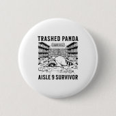 Trashed Panda Liquore Funny Hangover Crazy Drunk R 缶バッジ (正面)
