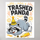 Trashed Panda New Year 2026 Funny Drunk Raccoon  ポスター (正面)