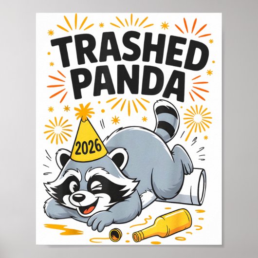 Trashed Panda New Year 2026 Funny Drunk Raccoon  ポスター (正面)