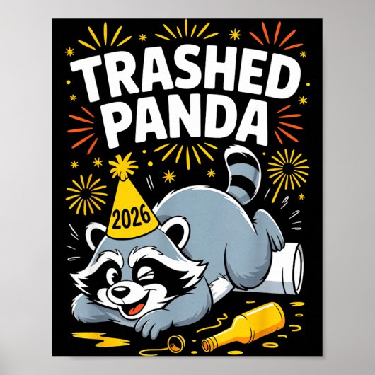 Trashed Panda New Year 2026 Funny Raccoon Design  ポスター (正面)