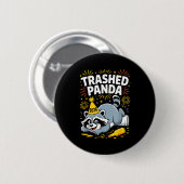 Trashed Panda New Year 2026 Funny Raccoon Design 缶バッジ (正面&裏面)
