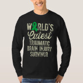 Traumatic Brain Injury Survivor Cutest TBI Warrior Tシャツ (正面)