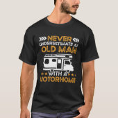Travel Camper Old Man With A Motorhome Camping Tシャツ (正面)